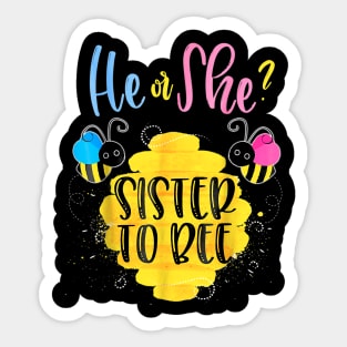 Gender Reveal For Sister Sticker